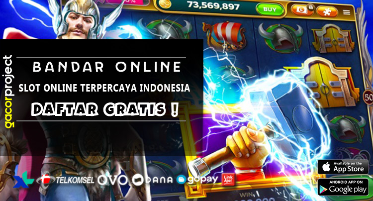 Slot Online Terpercaya Indonesia